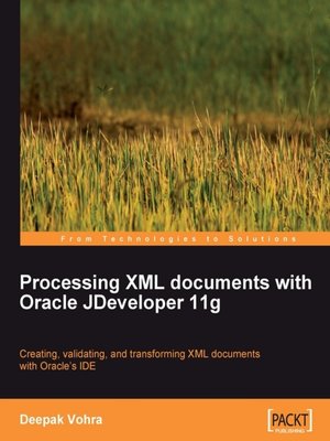 cover image of Processing XML Documents with Oracle JDeveloper 11g